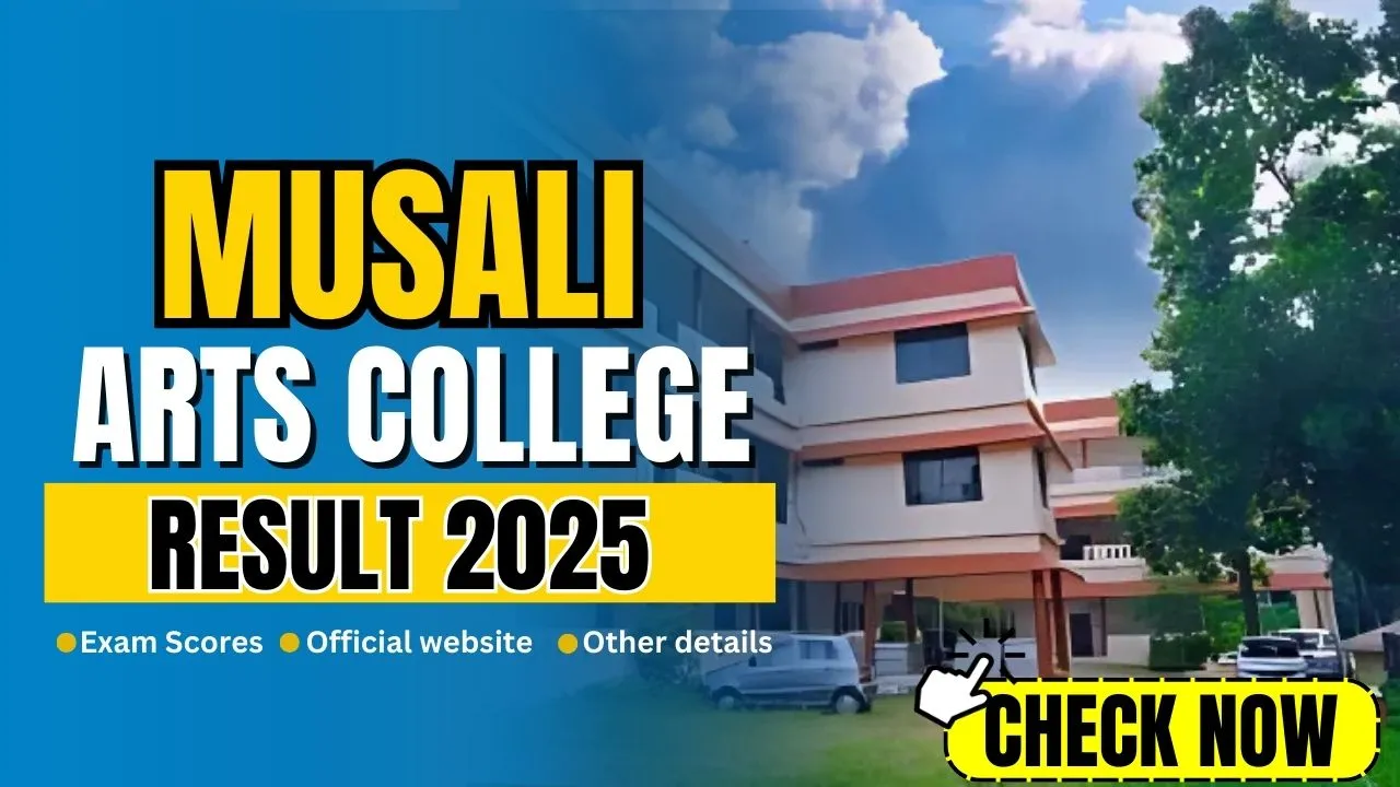 Musali Arts College Result 2025